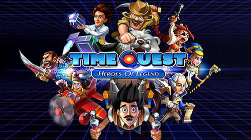 download Time quest: Heroes of legend apk